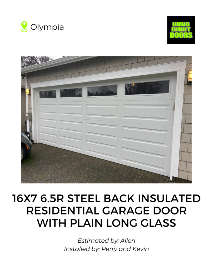 Insulated garage door installation Olympia WA Clopay 4053 16x7 with windows